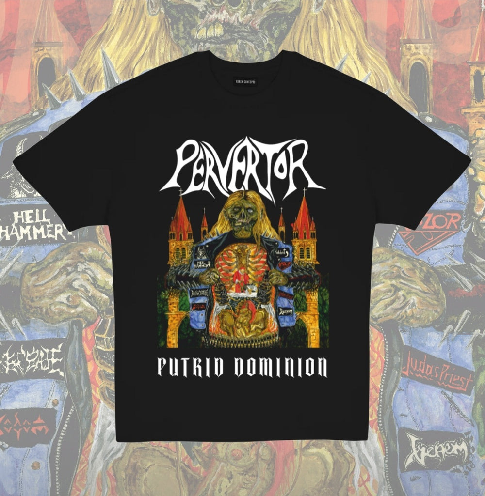 PERVERTOR (NZL) - Putrid Dominion MALE T-SHIRT [PRE-ORDER]