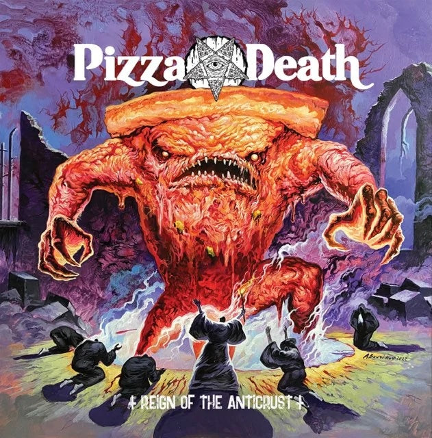 PIZZA DEATH (AUS) - Reign Of The Anticrust CD