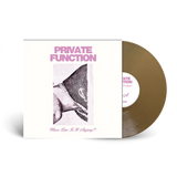 PRIVATE FUNCTION (AUS) - Whose Line Is It Anyway? (2022 Reissue)