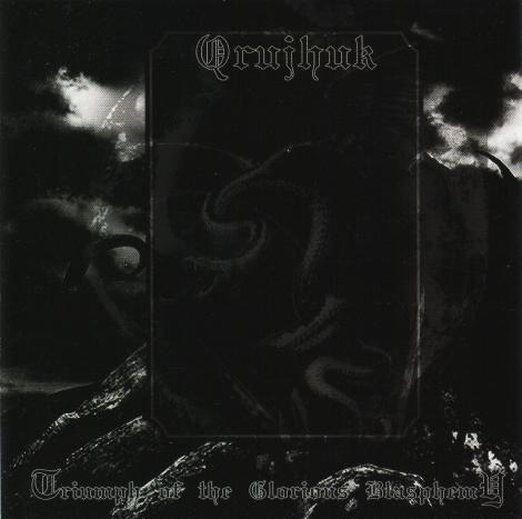 QRUJHUK - Triumph Of The Glorious Blasphemy CD