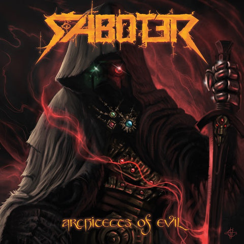 SABOTER - Architects Of Evil CD [PRE-ORDER]