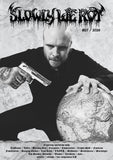SLOWLY WE ROT Zine #27 + CD [PRE-ORDER]
