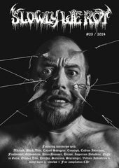 SLOWLY WE ROT Zine #23 + CD