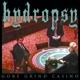 SORDID CLOT / HYDROPSY - Intestinal Marsh / Gore Grind Casino CD