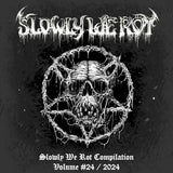 SLOWLY WE ROT Zine #24 + CD