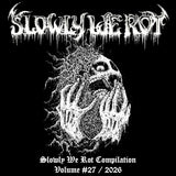 SLOWLY WE ROT Zine #27 + CD [PRE-ORDER]