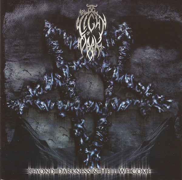 THE LIGHT OF DARK - Beyond Darkness & Hell We Come CD [NO SLIPCASE]