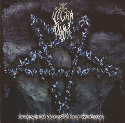 THE LIGHT OF DARK - Beyond Darkness & Hell We Come CD [NO SLIPCASE]