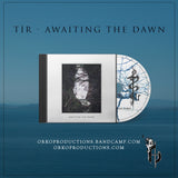 TIR - Awaiting The Dawn CD