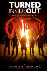 The cover of the hardcover book 'TURNED INSIDE OUT: The Official Story of Obituary' featuring a silhouette of the band Obituary with a dramatic sky background.