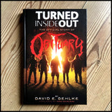 TURNED INSIDE OUT: The Official Story of Obituary [HARDCOVER BOOK]