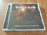 TYRANTS BLOOD - Crushing Onward Into Oblivion CD
