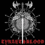 TYRANTS BLOOD - Prophecy MCD