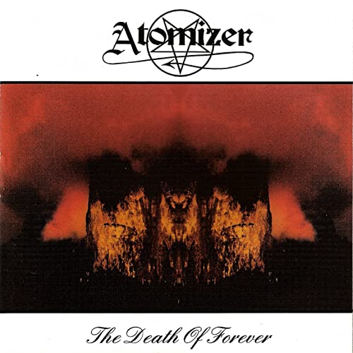 ATOMIZER (AUS) - The Death of Forever CD