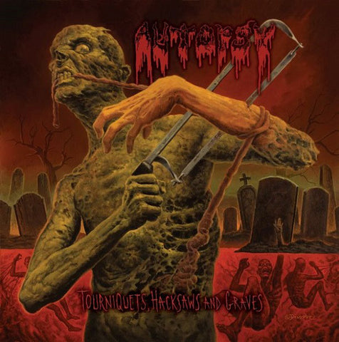AUTOPSY - 2014 - Tourniquets, Hacksaws And Graves CD