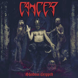 CANCER - Shadow Gripped LP