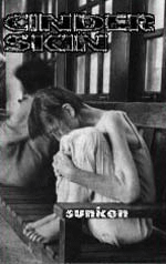 CINDER SKIN – Sunken TAPE
