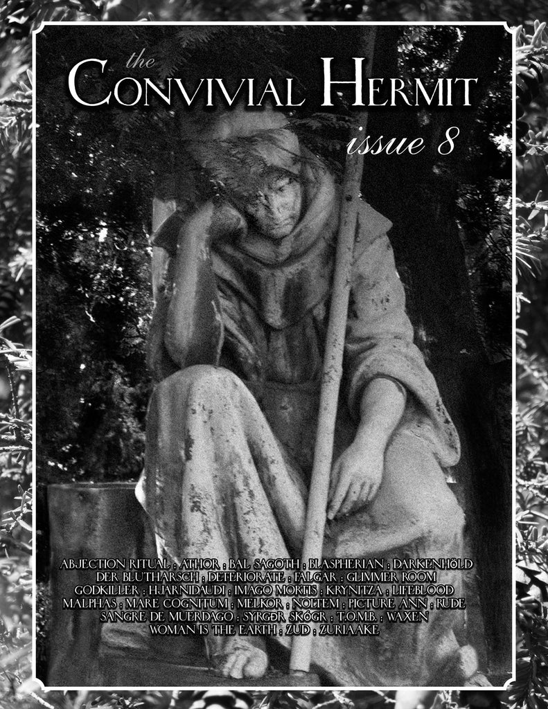 THE CONVIVIAL HERMIT #8