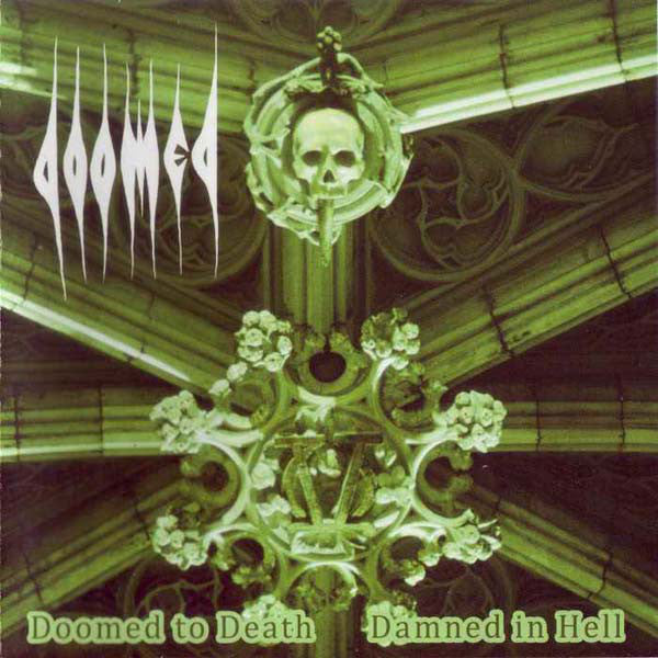 DOOMED - Doomed to Death, Damned in Hell LP