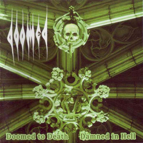DOOMED - Doomed to Death, Damned in Hell LP