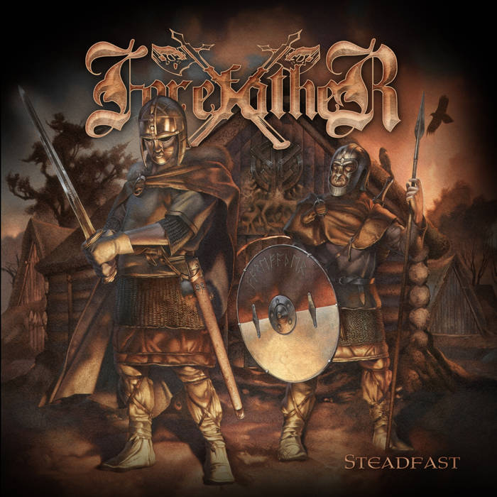 FOREFATHER - Steadfast CD
