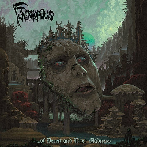 FUNERALOPOLIS - …of Deceit and Utter Madness CD