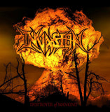 INVASION - Destroyer Of Mankind