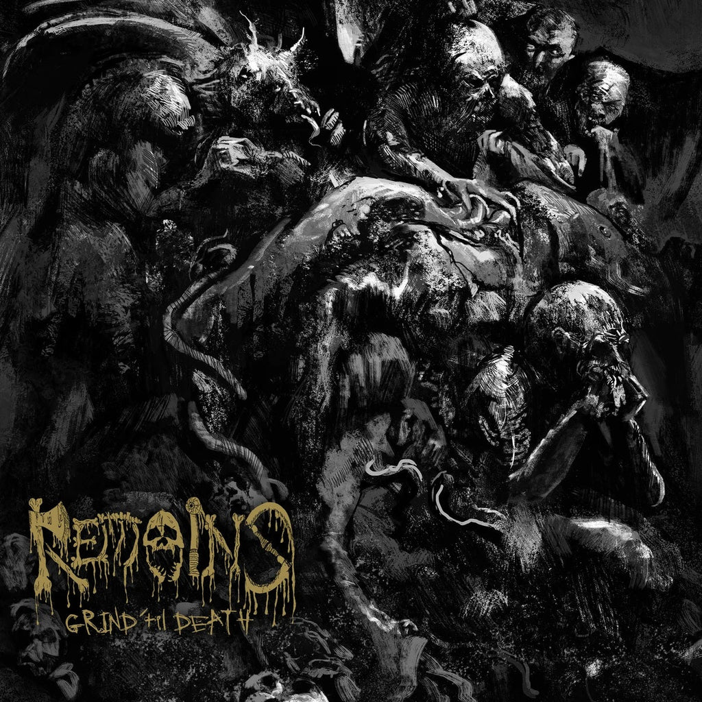 REMAINS (AUS) - Grind 'til Death CD