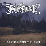 TOMBSTONE - To the Existence of Light CD