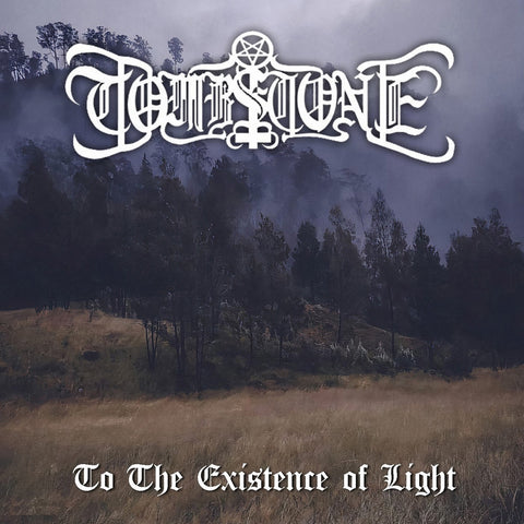 TOMBSTONE - To the Existence of Light CD