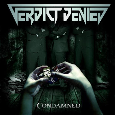 VERDICT DENIED – Condamned LP
